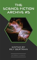 Frederik Pohl: The Science Fiction Archive #5 