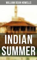 William Dean Howells: INDIAN SUMMER 
