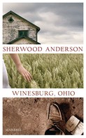 Sherwood Anderson: Winesburg, Ohio ★★★★