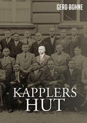 Kapplers Hut - Die Enthüllung eines SS-Offiziers