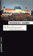 Friederike Schmöe: Schockstarre ★★★★★