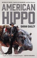 Sarah Gailey: American Hippo ★★★★★