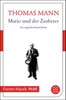 Thomas Mann: Mario und der Zauberer ★★★★