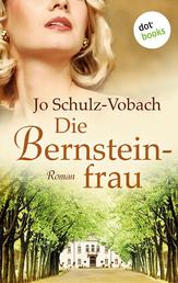 Die Bernsteinfrau - Roman