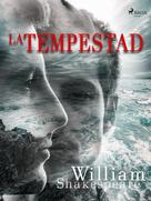 William Shakespeare: La tempestad 
