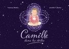 Vanessa Binder: Camille dans les étoiles 