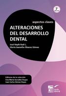 José Nayib Radi: Alteraciones del desarrollo dental 
