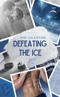 Kim Valentine: Defeating the Ice ★★★★