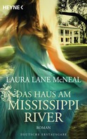 Laura McNeal: Das Haus am Mississippi River ★★★★