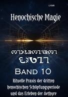 LYSIR: Henochische Magie - Band 10 