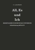 w. s. gruenbarth: All, Es und Ich 