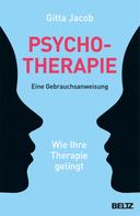 Gitta Jacob: Psychotherapie - eine Gebrauchsanweisung ★★★★★