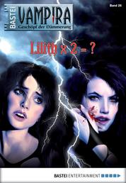 Vampira - Folge 26 - Lilith x 2 = ?