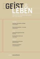 Christoph Benke: Geist & Leben 1/2022 