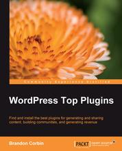 WordPress Top Plugins - Find and install the best plugins for generating and sharing content, building communities and generating revenue
