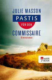 Pastis für den Commissaire - Frankreich-Krimi