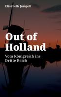 Elisabeth Jumpelt: Out of Holland 