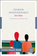 Fjodor Dostojewski: Der Idiot ★★★★