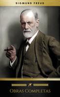 Sigmund Freud: Sigmund Freud: Obras Completas (Golden Deer Classics) 