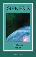 H. Beam Piper: Genesis 