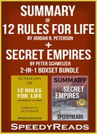 Speedy Reads: Summary of 12 Rules for Life: An Antidote to Chaos by Jordan B. Peterson + Summary of Secret Empires by Peter Schweizer 2-in-1 Boxset Bundle 