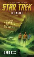 Greg Cox: Star Trek - Legacies 1: Von einem Captain zum anderen ★★★