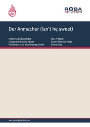 Der Anmacher (Isn't he sweet) - as performed by Grips Ensemble, Single Songbook
