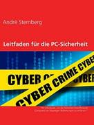 André Sternberg: Leitfaden für die PC-Sicherheit 