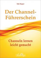 Silke Wagner: Der Channel-Führerschein ★★★★★