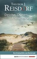 Theodor J. Reisdorf: Deiche, Dünen, Friesenmorde ★★★★