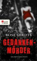 Rose Gerdts: Gedankenmörder ★★★★