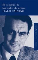 Italo Calvino: El sendero de los nidos de araña 