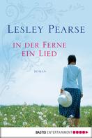 Lesley Pearse: In der Ferne ein Lied ★★★★★