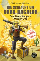 Die Schlacht um Dark Dagalur - Cold Blood Cooper's Mission One