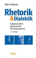 Rolf H. Ruhleder: Rhetorik & Dialektik ★★★★