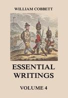 William Cobbett: Essential Writings Volume 4 