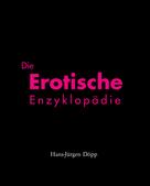 Hans-Jürgen Döpp: Die Erotische Enzyklopädie ★★★