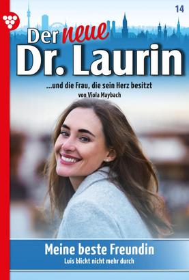 Der neue Dr. Laurin 14 – Arztroman