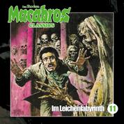 Macabros - Classics, Folge 11: Im Leichenlabyrinth