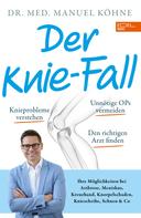 Manuel Köhne: Der Knie-Fall ★★★★