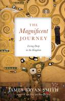 James Bryan Smith: The Magnificent Journey 