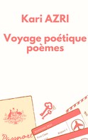 Kari Azri: Voyage poétique 