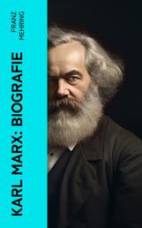 Karl Marx: Biografie