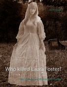 Jan Kronsell: Who killed Laura Foster? 