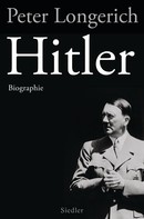 Peter Longerich: Hitler ★★★★★