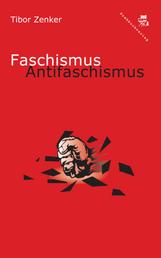 Faschismus / Antifaschismus