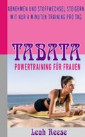 Leah Reese: TABATA - Powertraining für Frauen ★★