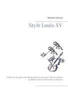 Micheline Cumant: Style Louis XV 