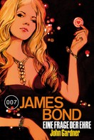 John Gardner: James Bond 19: Eine Frage der Ehre ★★★★