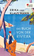 Klaus Mann: Das Buch von der Riviera ★★★★